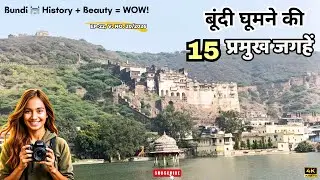 Bundi Top 15 Tourist Places | Places To Visit In Bundi | Bundi Rajasthan Famous Places | Bundi Vlog