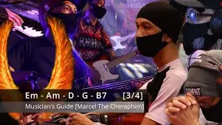 Em - Am - D - G - B7 | 3/4 [MARCEL The CHERAPHIM]