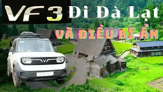 VF3 đi Đà Lạt, điều bí ẩn khi lên vùng cao.