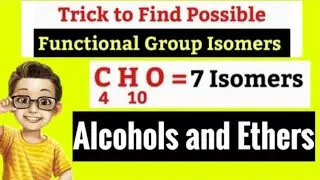 Trick To Calculate isomers of Alcohols and Ethers.// Functional group isonerism.