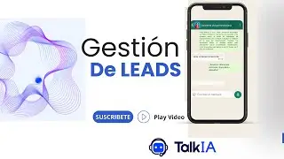 Gesti&oacute;n de LEADS-IA conversacional