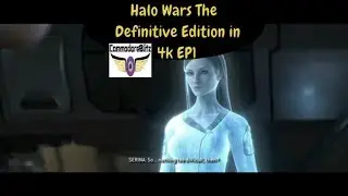 Halo Wars The Definitive Edition in 4k EP1