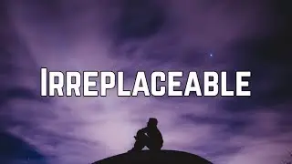 Beyonc&eacute; - Irreplaceable (Lyrics)
