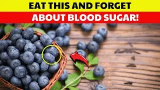 Seniors: Never Eat Blueberries With These 3 Foods!