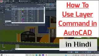How To Used Layer Command In AutoCAD Plan Detailed Working , Daily Updates Of AutoCAD AND CIVIL ENGG