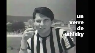 MONTY  -  un verre de whisky  (scopitone 1964)