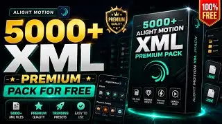 250+ Alight Motion XML File For Free download 🔥 - Alight Motion Presets File 