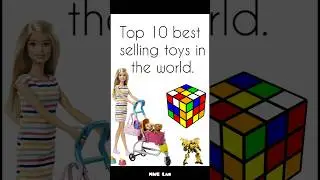 Top 10 best selling toys in the world. #shorts #youtubeshorts #top