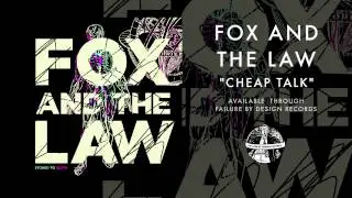 Fox and The Law - Cheap Talk