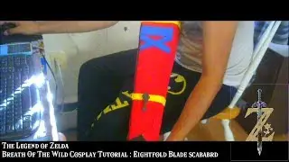 Legend of Zelda Breath Of The Wild Cosplay Tutorial : Eightfold Blade Scabbard