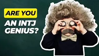 How to be an introverted genius: The hidden strengths of the intj personality type