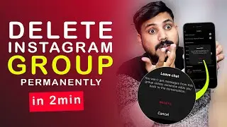 How to Delete Instagram Group Permanently | Instagram Group Delete Kaise Kare 2022