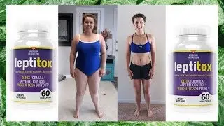 2020 Leptitox Supplement Real Review - Does it really work? REAL Customer Review