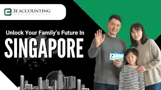 How to Bring Your Spouse & Kids to Singapore on a Dependant&rsquo;s Pass (DP) | 3E Accounting
