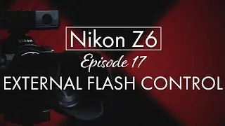 Внешнее управление вспышкой Z6