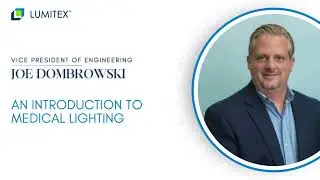 Intro to Medical Lighting