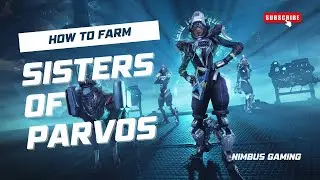 How to Farm Sisters of Parvos and Tenet Weapons || WARFRAME Guide