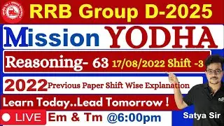 RRB GROUP- D Special💥YODHA -100days💥 Reasoning 💥Chapter Wise Day - 63🔥 satya sir