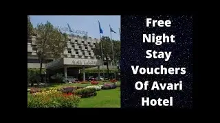 How to get free voucher of Avari Hotel Lahore & Karachi    Free night stay in Avari Hotel