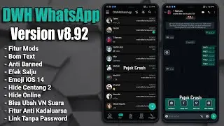 NEW UPDATE😎 WhatsApp Populer 2021 || DWH WhatsApp v8.92 -Tampilan Keren -Fitur B0M Chat