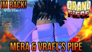 (GPO) 18000 DAMAGE WITH MERA & VRAEL'S PIPE, COMEBACK GAME IN BATTLE ROYALE SOLOS!