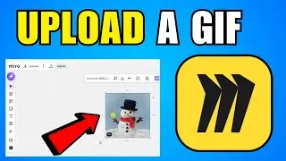 How To Upload A GIF In Miro (2026) (Complete Guide)