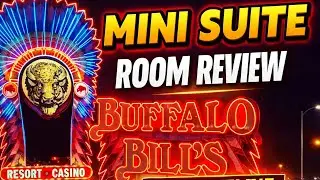 Buffalo Bill's Casino (Mini Suite Room Review)