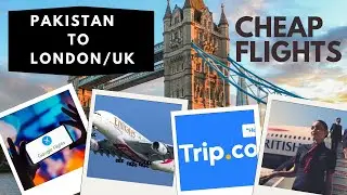How to Book Cheap Flights Tickets from Pakistan to UK #internationalstudents #uk #cheapflights