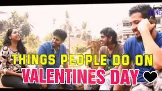 Things people do on Valentine's day : 3ViNERS