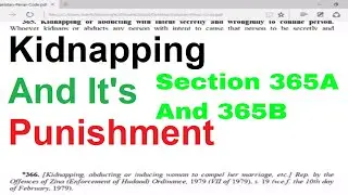 Section 365A | and 365B Of Pakitan Penal Code