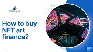 Mastering NFT Art Finance: A Step-by-Step Guide