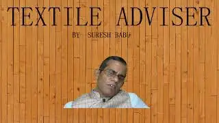 TEXTILE ADVISER LIVE - 8 ( YARN, FABRIC AND TEXTILE TECHNOLOGY)