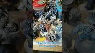 9 Days Left in #March For #Macragge !
