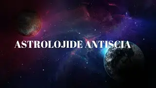 ASTROLOJI DERSLERI - ASTROLOJI DE ANTISCIA