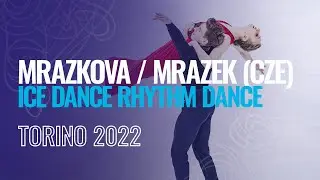 MRAZKOVA / MRAZEK (CZE) | Ice Dance Rhythm Dance | Torino 2022 | #JGPFigure