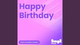 Happy Birthday (Piano Karaoke Version)