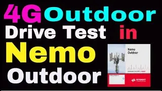 8.4G Outdoor IDLE DID Drive Test in Nemo Outdoor ||  Nemo Outdoor Complete Course || By MR Solves