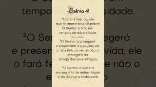 #fé #🙏 #bíblia #versículos #PalavraDeFé #PalavraDeDeus #MensagemDivina #igreja #Salmo41