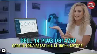 Dell 14 Plus DB14250: Core Ultra 9 BEAST in a 14-inch Laptop?!