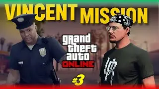 GTA Online Vincent Missions | Episode #3