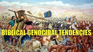 PERCEPTION SHORT: BIBLICAL GENOCIDAL TENDENCIES