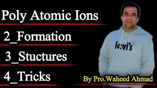 Poly Atomic ions | Formation | Structures|  Tricks | Hindi Urdu | ChemEasy