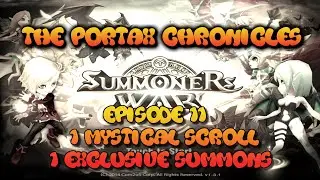 Summoners war - The Portax Chronicles #11 - 1 mystical scroll used + bonus.