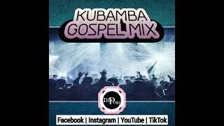 DJ POSH KUBAMBA MIX 2026