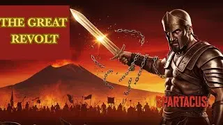 Spartacus, the Gladiator Who Shook Rome: The Great Revolt That Lasted Two Years