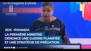 La Première ministre Judith Suminwa a dénoncé une guerre planifiée contre la RDC.