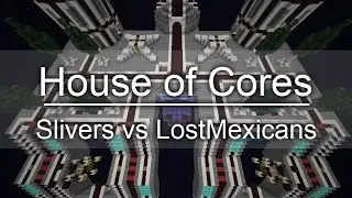 HoC - Slivers vs LostMexicans - Overcast Network