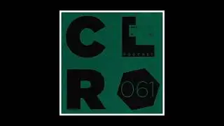 CLR Podcast 061 | Monoloc