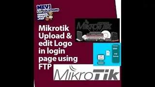 Mikrotik Upload or edit Logo in login page using FTP