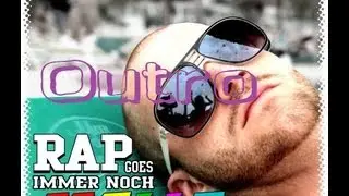 Reiner Gehtnoch  - Outro [Offizielles Musikvideo HD] | Rap goes immer noch Mallorca